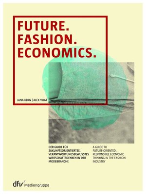 cover image of Future. Fashion. Economics.